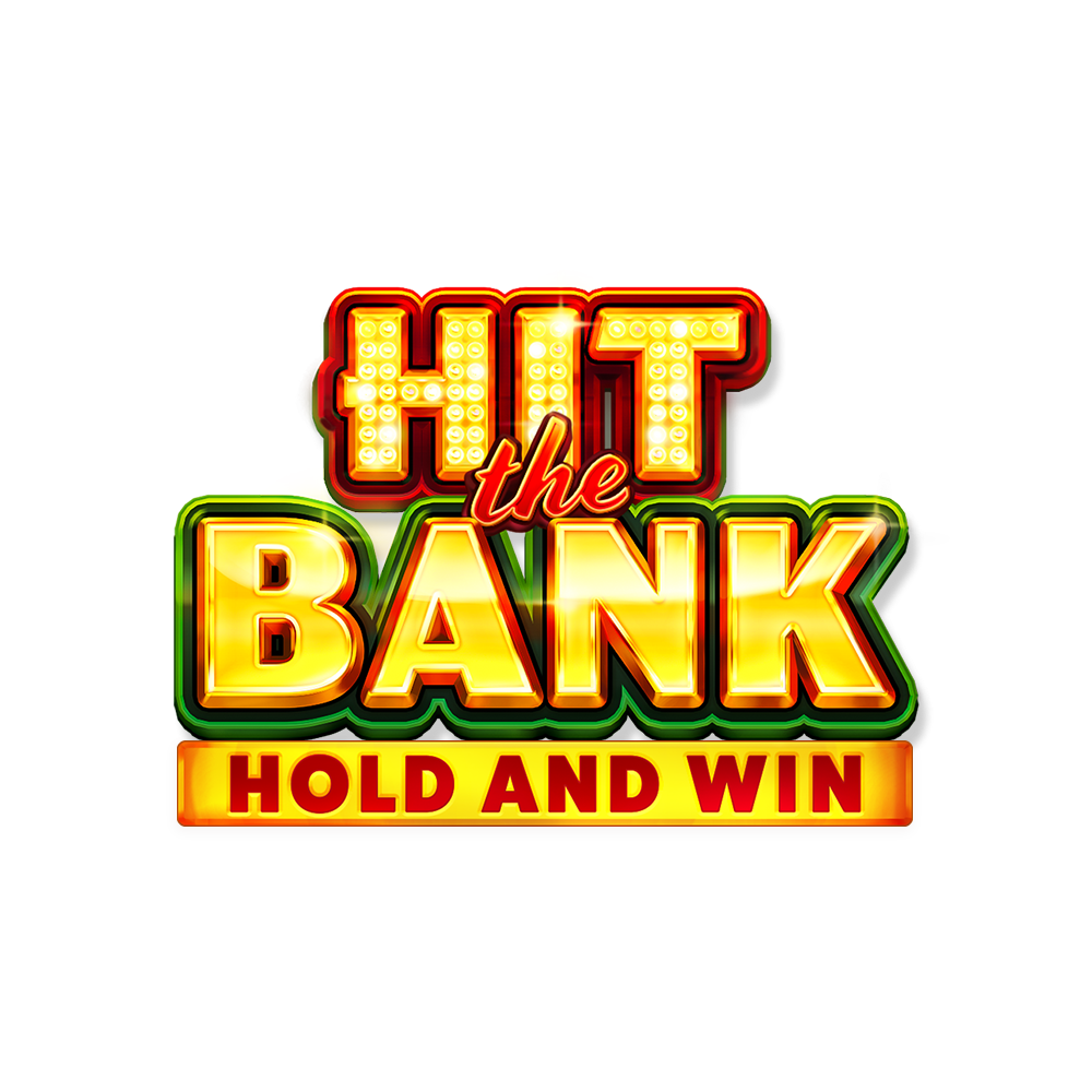 Hit the Bank: Hold and Win